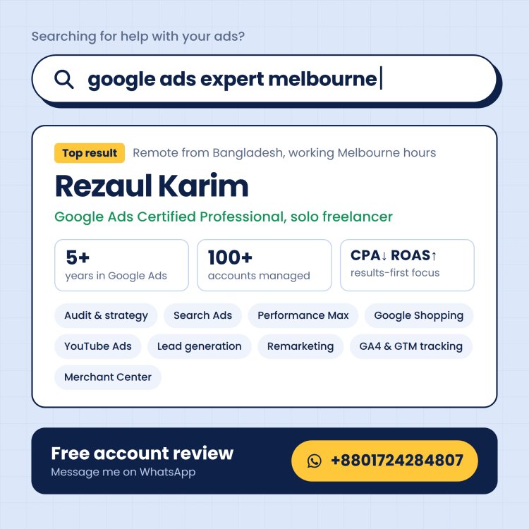 Google Ads Expert Melbourne: Setup Management and ROAS